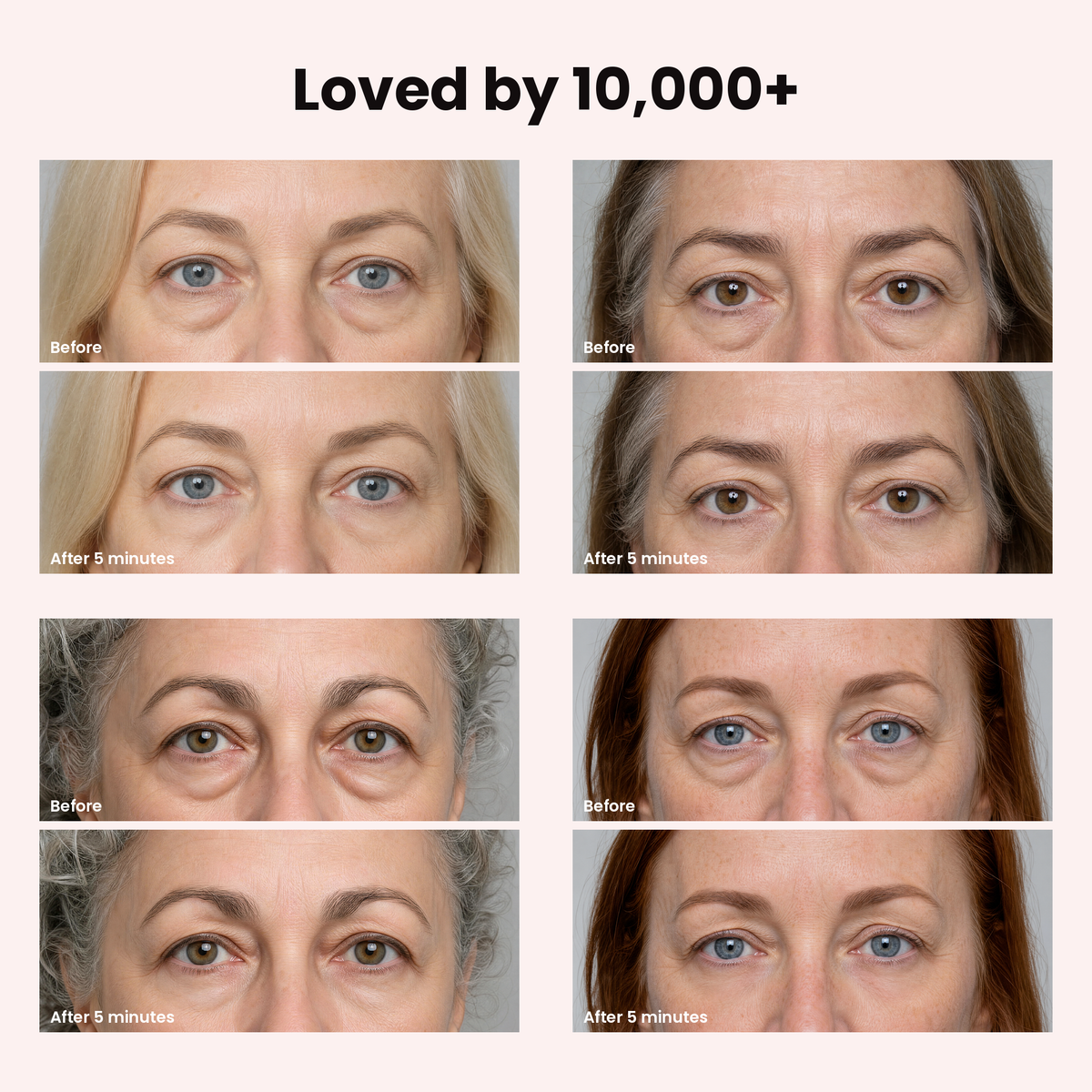 Loved by 10,000+: four women before and after 5 minutes